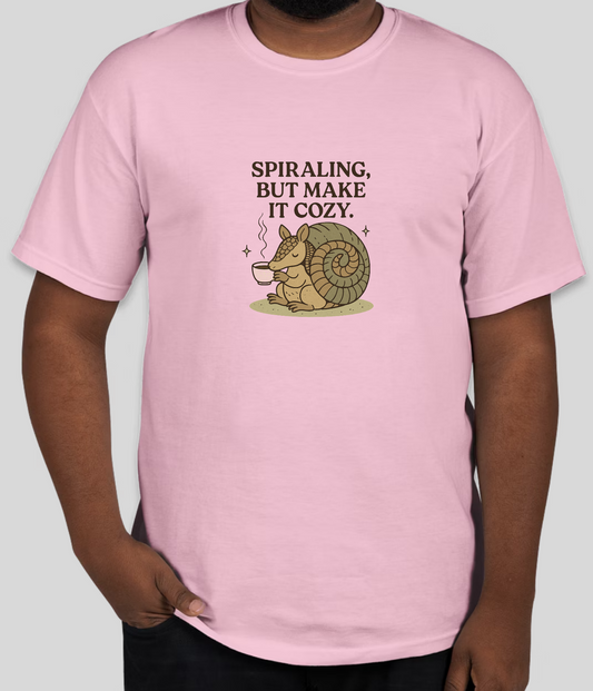 Spiraling but Make it Cozy T-Shirt