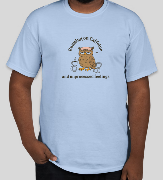 Running on Caffeine T-Shirt