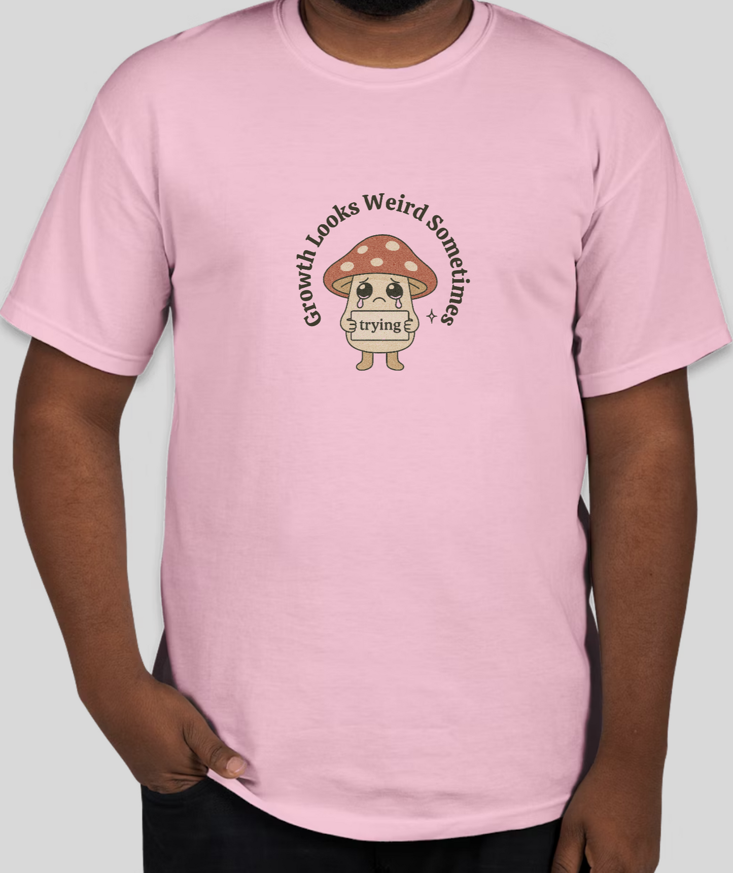 Growth Looks Weird T-Shirt